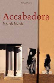 Accabadora” di Michela Murgia, Casa editrice italiana Einaudi - Dante  Alighieri Cph